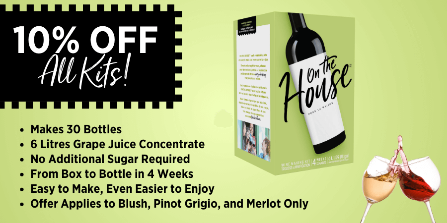 On The House Wine Kit Range 10% off Special Offer